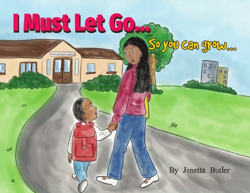 I Must Let Go.....So You Can Grow