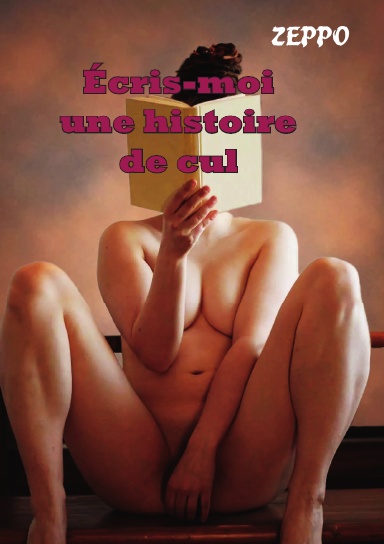Ecris-moi une histoire de cul