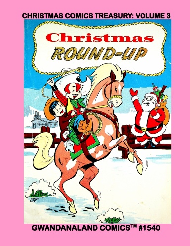 Christmas Comics Treasury: Volume 3