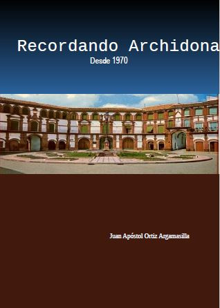 Recordando Archidona desde 1970 en adelante