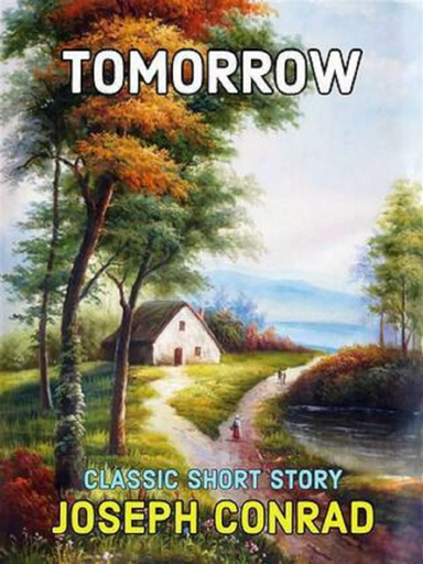 To-morrow Annotated