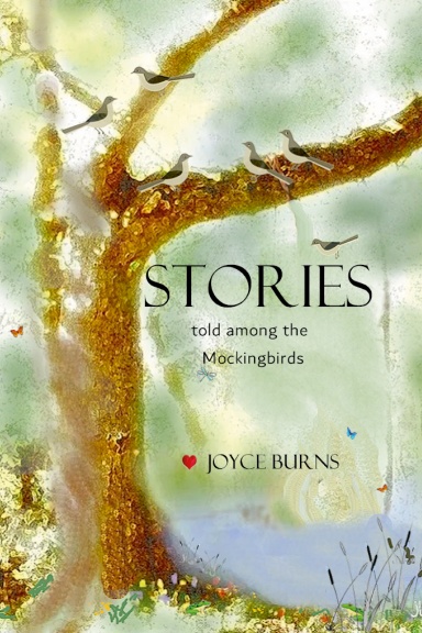 Stories told among the Mockingbirds