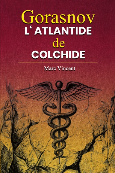 Gorasnov, L'Atlantide de Colchide