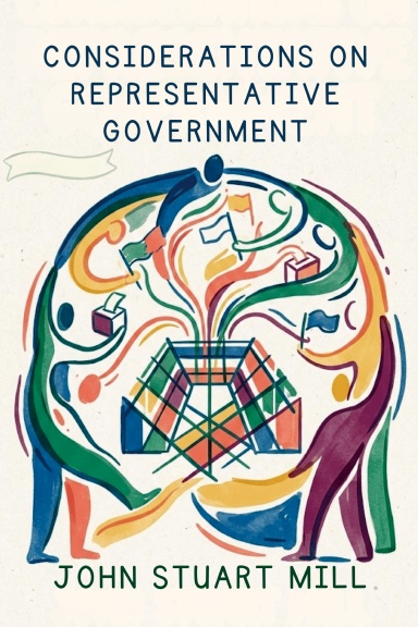 Considerations on Representative Government