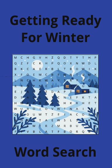 Gettin Ready For Winter