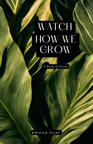 Watch How We Grow