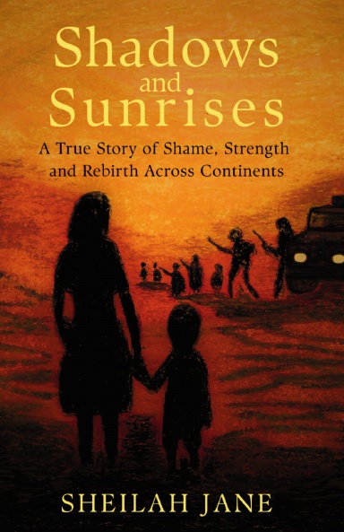Shadows and Sunrises