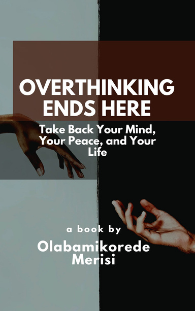 Overthinking Ends Here