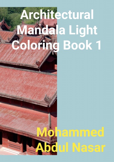 Architectural Mandala light Coloring Book 1