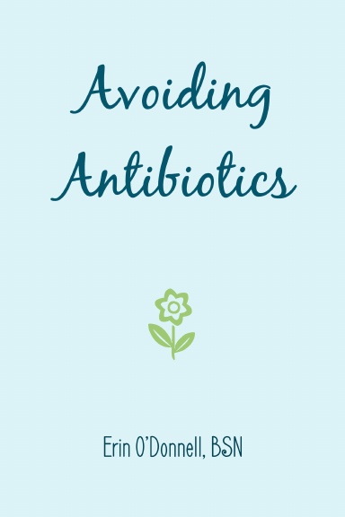 Avoiding Antibiotics