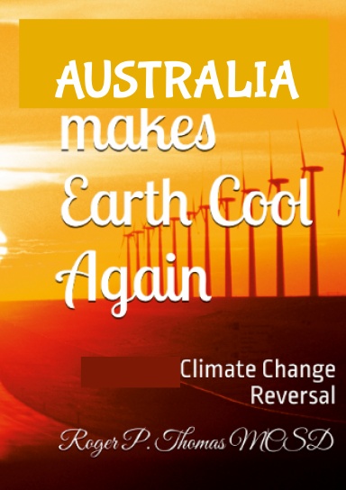 Australia makes EARTH cool again