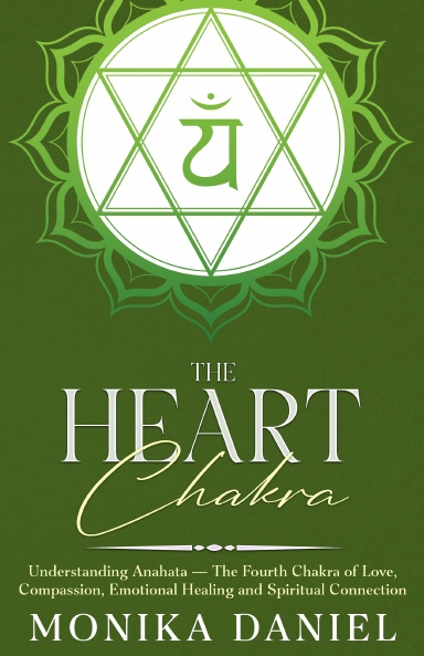 The Heart Chakra