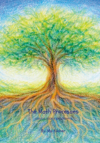 The Math Processes: classic story problems