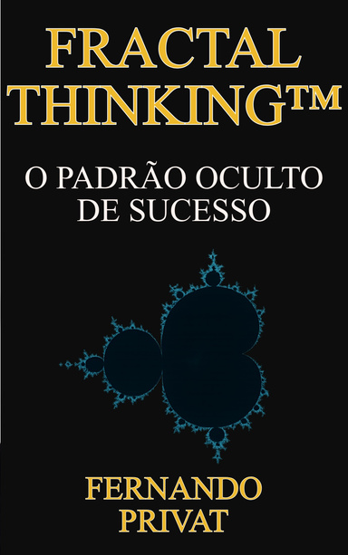 Fractal Thinking™