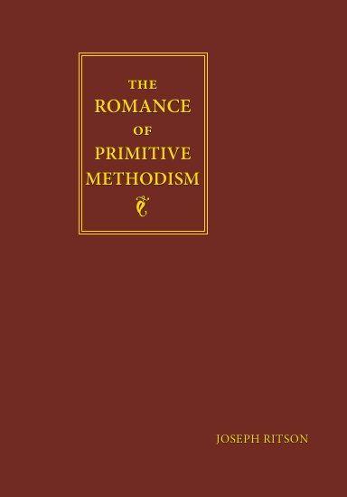 The Romance of Primitive Methodism
