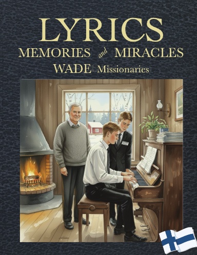 Memories and Miracles Lyrics