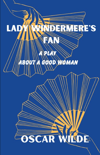 Lady Windermere's Fan