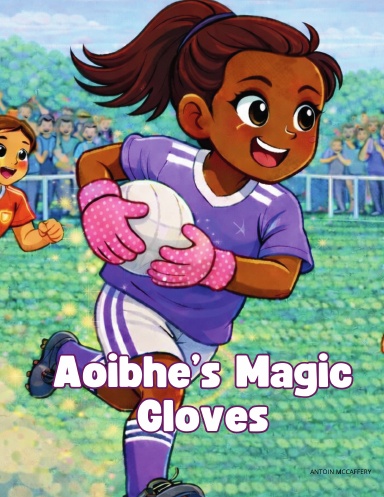 Aoibhe's Magic Gloves