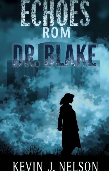Echoes From Dr. Blake