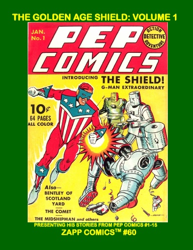 The Golden Age Shield: Volume 1