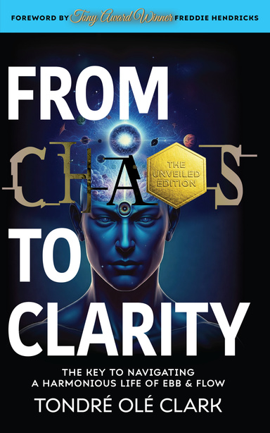 FROM CHAOS TO CLARITY