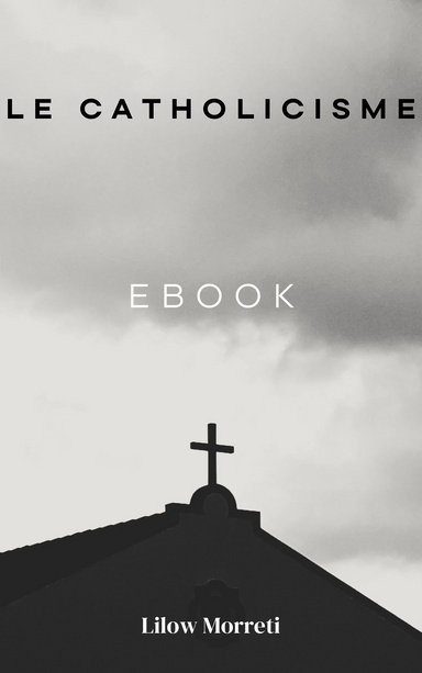 Le catholicisme