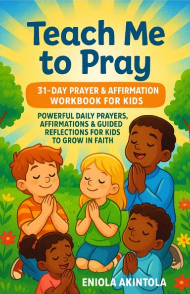TEACH ME TO PRAY