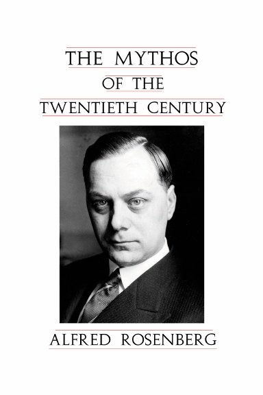 The Mythos of the Twentieth Century