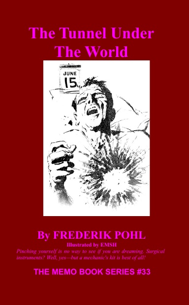 The Tunnel Under The World