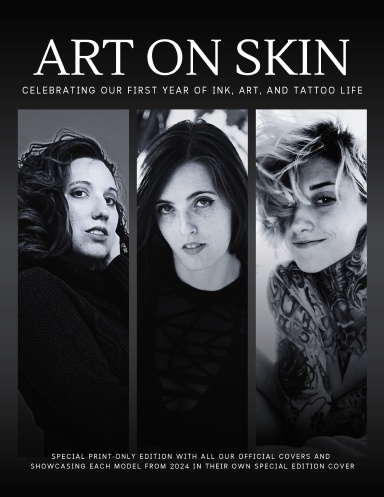 Art on Skin Magazine: First Anniversary