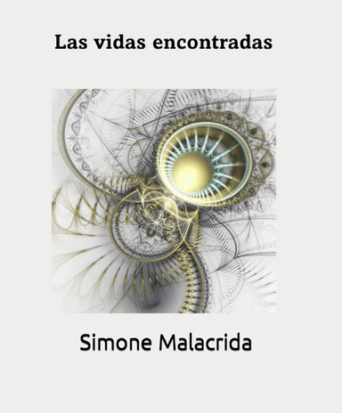 Las vidas encontradas