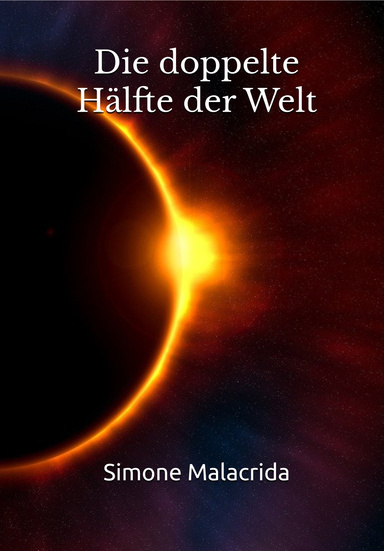 Die doppelte Hälfte der Welt