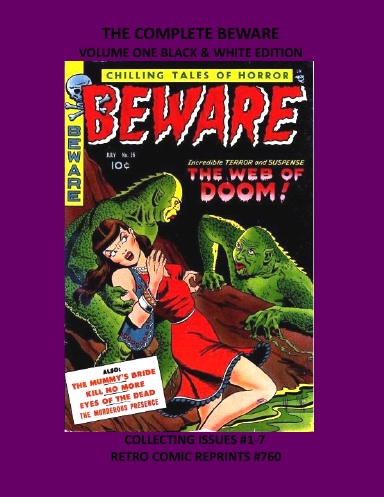 THE COMPLETE BEWARE VOLUME ONE BLACK & WHITE EDITION