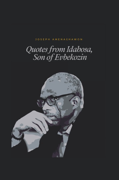 Quotes from Idahosa, Son of Evbekozin