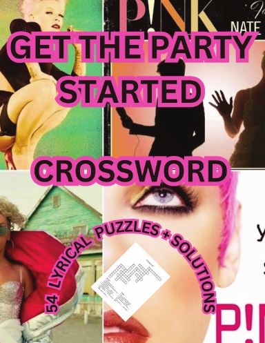 GET THE PARTY STARTED CROSSWORD