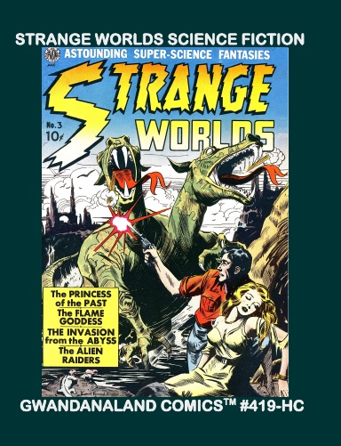 Strange Worlds Science Fiction (HC)