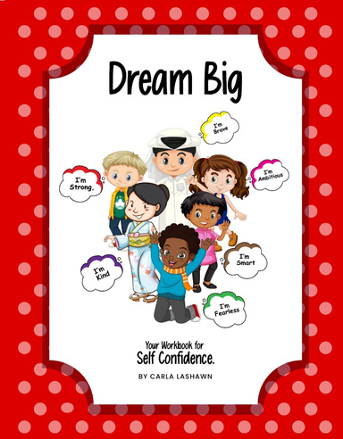 Dream Big