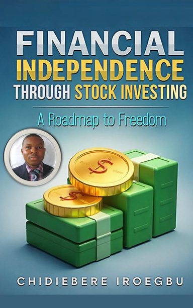 Financial Independence Through Stock Investing