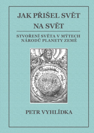 Jak přišel svět na svět