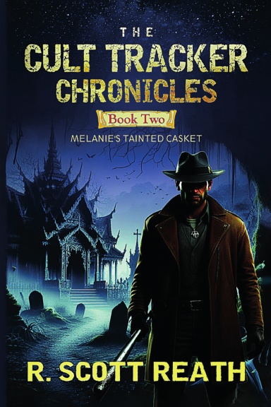 The Cult Tracker Chronicles: Book 2