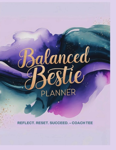 The Balanced Bestie Planner
