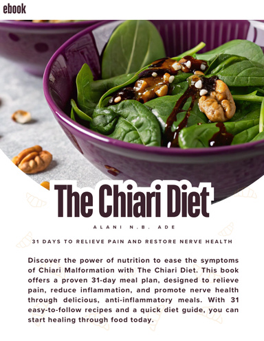 The Chiari Diet