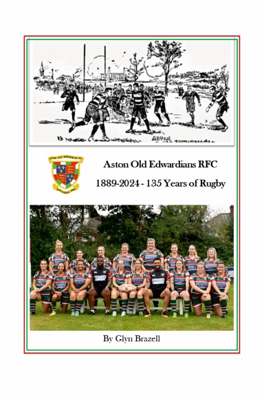 Aston Old Edwardians RFC - 135 Years of Rugby