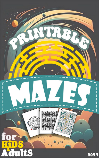 printable mazes for kids & Adults