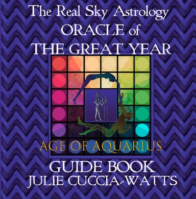 Real Sky Astrology Oracle of the Great Year-Age of Aquarius guide book