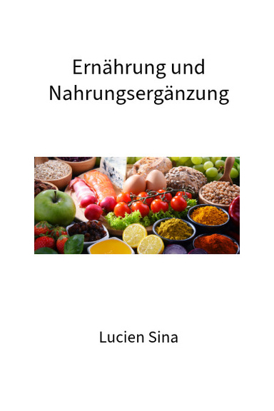 Ernährung und Nahrungsergänzung