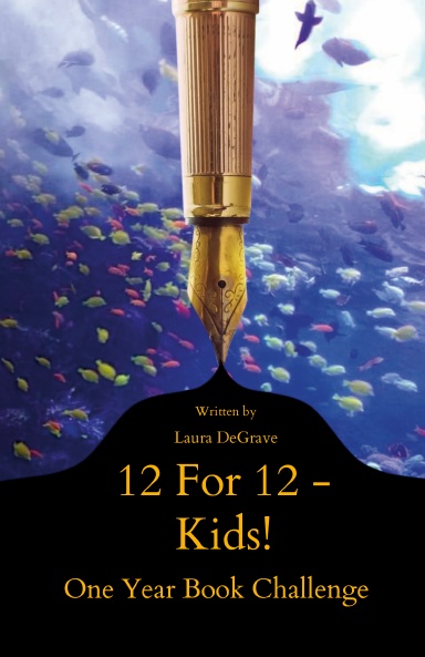 12 For 12 - Kids!