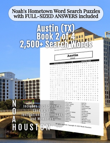 Noah’s Hometown Word Search Puzzles with FULL-SIZED ANSWERS included Austin (TX), Book 2 of 4