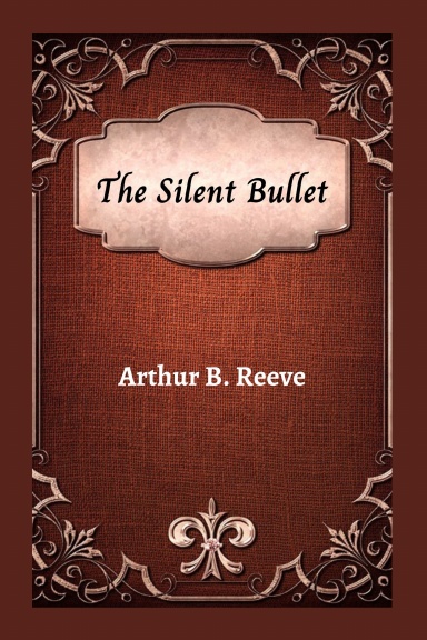 The Silent Bullet