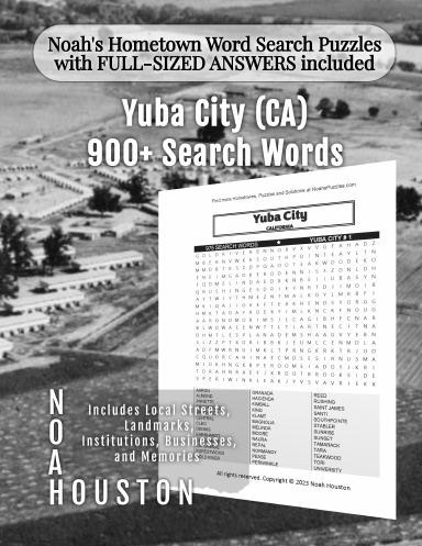 Noah’s Hometown Word Search Puzzles with FULL-SIZED ANSWERS included Yuba City (CA)